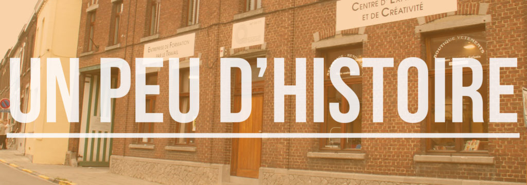 Histoire de l'asbl Le Quinquet